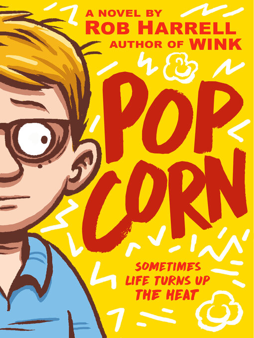 Title details for Popcorn by Rob Harrell - Available